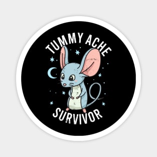 Tummy Ache Survivor Stomach Aches Abdominal Ache Funny Mouse Magnet